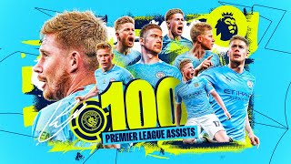 KDB HITS 100 PREMIER LEAGUE ASSISTS  Belgian fastest to reach the milestone [upl. by Ikkim]