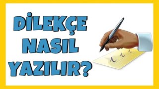 Dilekçe Nasıl Yazılır Örneği ile Etkili ve Doğru Dilekçe Yazmanın Püf Noktaları [upl. by Wickner]