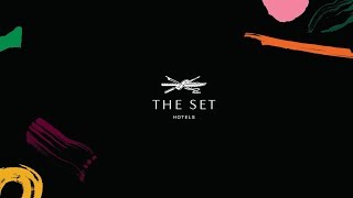 Discover The Set Hotels [upl. by Irtimid]