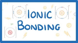 GCSE Chemistry  What is Ionic Bonding How Does Ionic Bonding Work Ionic Bonds Explained 14 [upl. by Nathan]