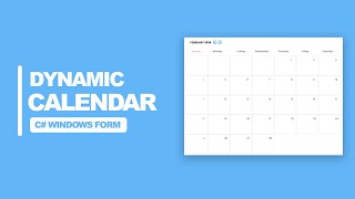 Create a Dynamic Calendar in C Windows Form [upl. by Aninaig]