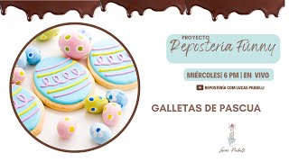 Proyecto Repostería Funny Galletas de Pascuas [upl. by Siuqramed]