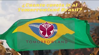 ¿Cuanto cuesta ir a Tomorrowland Brasil 2023  precios tipos de entradas y mas [upl. by Rivi]