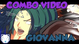 Beta GGST  Giovanna Combos with inputs [upl. by Venator770]