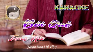 Hằng Mai KARAOKE 🎤 QUẺ BÓI Tone NữNhạc Hoa Lời Việt Bản Gốc [upl. by Myca]