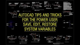 AutoCAD Tips for Power Users  Save Edit Restore System Variables [upl. by Greyson]