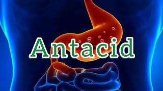 Antacid  Introduction their drugs [upl. by Moclam485]