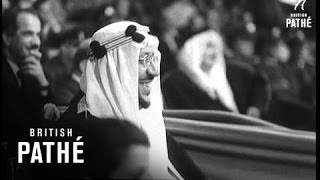 King Saud At The Circus 1957 [upl. by Ennayelsel]