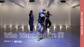 Who Want Smoke   Nardo Wick  RYUKI Choreography  DNA Dance Studio [upl. by Llenej]