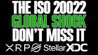 💥ISO 20022 LEAD TO GLOBAL SHOCK💥XRP XDC XLM amp MORE  INVEST IN THE FUTURE NOW [upl. by Fedirko351]