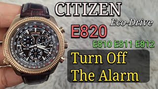 Citizen EcoDrive Watch  How To Turn Off The Alarm  Alarm Setting Citizen E820 [upl. by Sirama165]