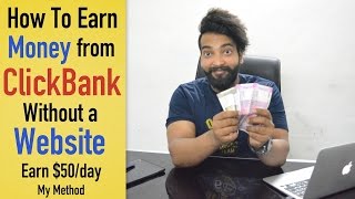 How To Earn 50 Per Day From ClickBank Without a Website in Hindi [upl. by Ruhtra]