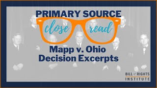 Reading Excerpts from Mapp v Ohio  A Primary Source Close Read w BRI [upl. by Dyanna]