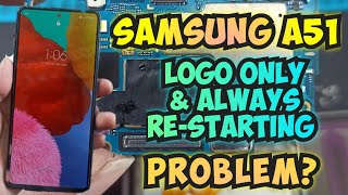 SAMSUNG A51 LOGO amp RESTARTING PROBLEM [upl. by Enier]