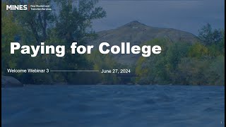 Welcome Webinar Paying for College [upl. by Suzann]