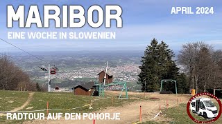 Maribor  Teil 2  mit dem Wohnmobil nach Slowenien Radtour auf den Pohorje [upl. by Yellas616]