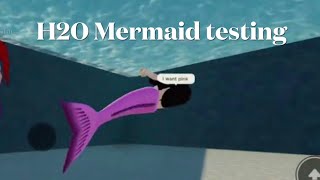 Roblox H2O Mermaid Testing [upl. by Niatsirk269]