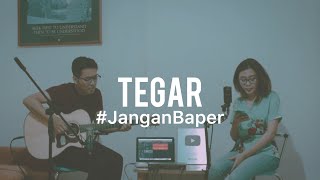 JanganBaper Rossa  Tegar Cover [upl. by Ettezoj864]