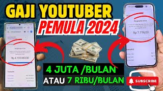 Berapa Gaji Youtuber Pemula 2024 Jangan Kaget Jangan Nangis Ini Faktanya [upl. by Lomasi962]