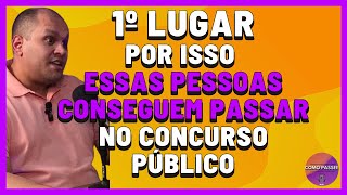 Se o Concurseiro Enxergar e Agir Dessa Forma Ele Vai Passar no Concurso Público [upl. by Adnarim]