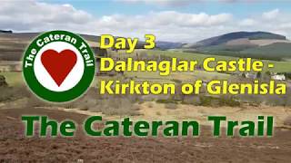 The Cateran Trail  Day 3 Dalnaglar Castle to Kirkton of Glenisla [upl. by Yelrah325]