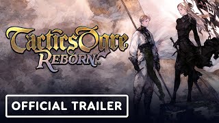 Tactics Ogre Reborn  Official Announcement Trailer [upl. by Handel521]