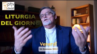 Liturgia del giorno 26 gennaio 2024 [upl. by Thun]