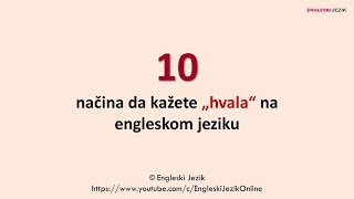 10 načina da kažete quothvalaquot na engleskom jeziku [upl. by Esile839]