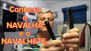 Conheça a NAVALHA e o NAVALHETE barbearia barbeiro barbeariabrasil barbershop barber [upl. by Azile]