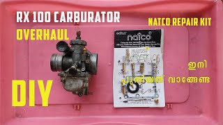 DIY YAMAHA RX 100 Carburetor overhaul  ഇനി പുതിയ കാർബുറേറ്റർ വാങ്ങേണ്ടേ [upl. by Aizitel]