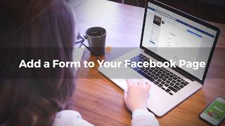 Add a Form to Your Facebook Page  Jotform tutorial [upl. by Dwinnell132]