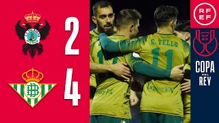 RESUMEN  CF Talavera de la Reina 24 Real Betis  Copa del Rey  Segunda Eliminatoria [upl. by Lynd]