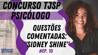 Concurso de Psicólogo do TJSP  QUESTÕES COMENTADAS quotSIDNEY SHINEquot [upl. by Eeryk]