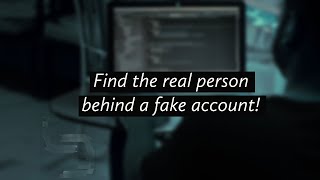 Find the Real Person behind a Fake Account  2024 [upl. by Mendoza]