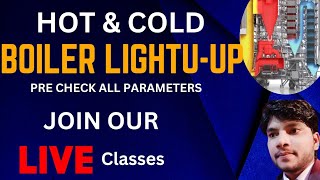 BOILER LIGHTUP PROCEDURE Hot and cold startupBoiler check list  warm and normal startup [upl. by Noonberg]