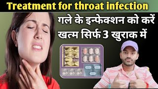 Treatment for throat infectiongale ke infection ka best ilaaj [upl. by Matthei426]