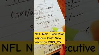 NFL Non Executive Various Post New Vacancy 2024  NFL Recruitment 2024 shorts nflvacancy2024 [upl. by Niwrad]