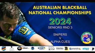 Australian Blackball National Championships 2024  SENIORS RND 3  SNIPERS V ALPHA CUES [upl. by Mead207]