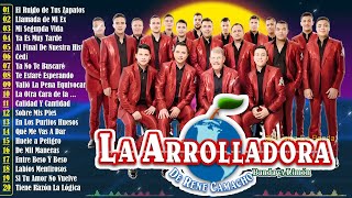 La Arrolladora Banda El Limón Exitos Mix 2024  Lo Mas Romantico  Álbum Completo [upl. by Eillehs117]