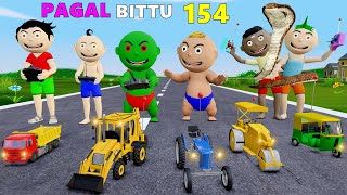 Pagal Bittu Sittu 154  Jcb Wala Cartoon  Jcb Tractor Cartoon  Gadi Wala Cartoon [upl. by Doggett]