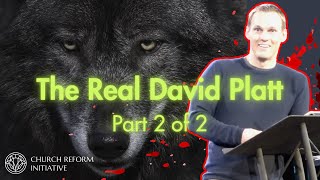 Part 2  The Real David Platt The Hijacking of McLean Bible Church  wwwtherealdavidplattcom [upl. by Nevai]