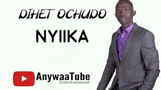 NYIIKA  DÏËT OCUUDHÖ Anywaa Gospel Music [upl. by Atwood]