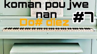 Aprann jwe piano 7  vin aprann koman pou jwe nan do diez  tutorial piano [upl. by Sender704]