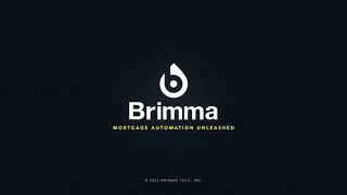 Brimma Tech Inc Mortgage Automation Unleashed [upl. by Shel]