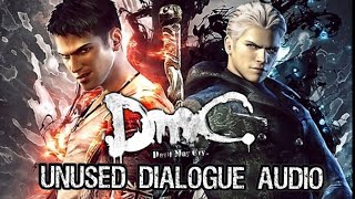 DmC Devil May Cry Unused Dialogue Audio [upl. by Oicnecserc946]