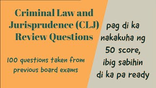 Criminal Law and Jurisprudence CLJ Review Questions With Explanations  Criminology [upl. by Aiuqat]