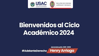 🔴Bienvenidos a FACULTDAD de Ciencias Jurídicas y Sociales de la USAC 🎓🇬🇹 Ciclo Académico 2024 [upl. by Ruthanne817]