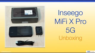 Inseego MiFi X Pro 5G  Unboxing [upl. by Aicats]