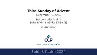 Spirit amp Psalm  3rd Sunday of Advent 2024  Year B  Luke 1  Anderson [upl. by Xonnel530]