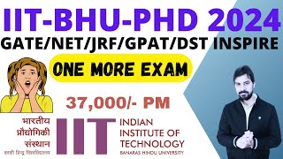 IITBHU PhD admission 2024 II Full Instructions with fellowship to all categories [upl. by Grim]